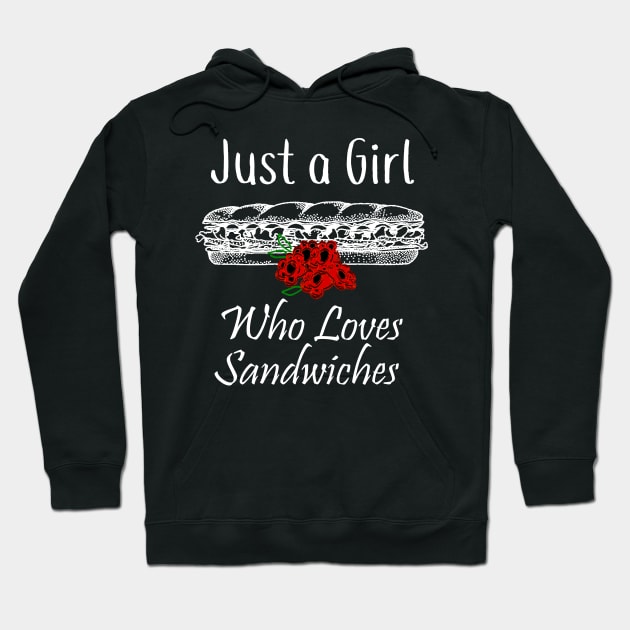 Just a Girl Who Sandwiches Hoodie by DANPUBLIC